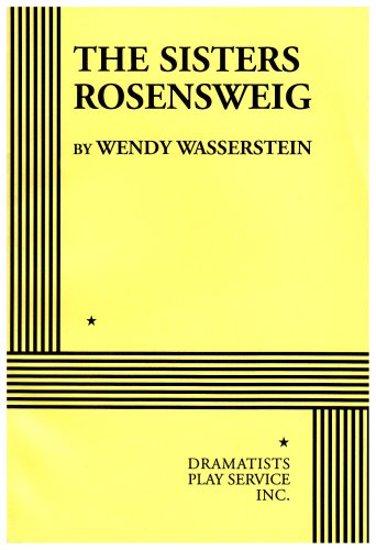 Imagen de archivo de The Sisters Rosensweig - Acting Edition (Acting Edition for Theater Productions) a la venta por Wonder Book