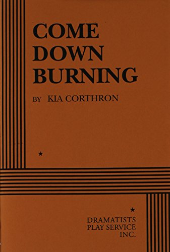 Come Down Burning (9780822213925) by Corthron, Kia