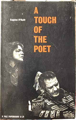 Stock image for A Touch of the Poet - Acting Edition for sale by Books of the Smoky Mountains