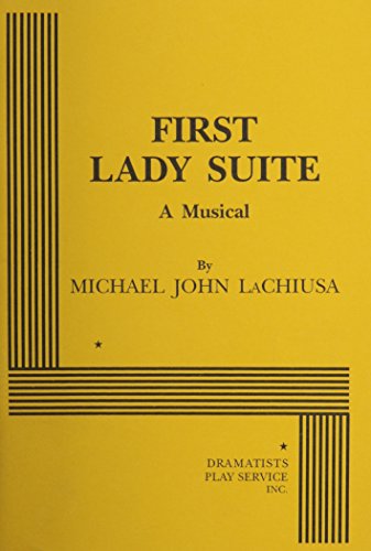 9780822214083: First Lady Suite.
