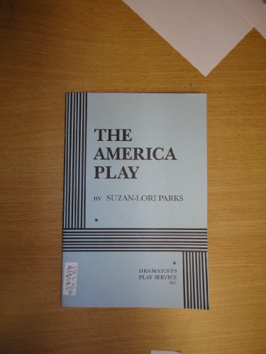Stock image for The America Play - Acting Edition for sale by Goodwill