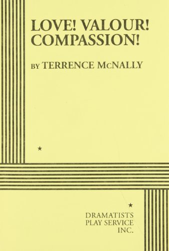 9780822214670: Love! Valour! Compassion! (Acting Edition for Theater Productions)