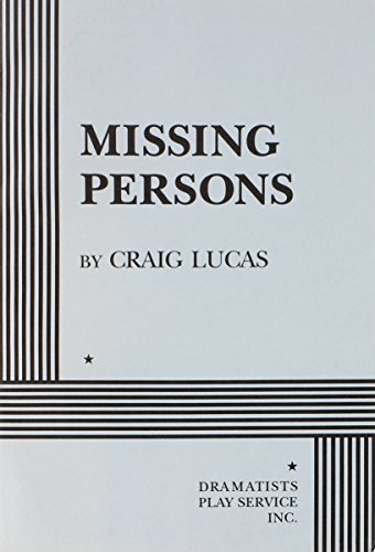9780822214748: Missing Persons - Acting Edition