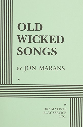 9780822215448: Old Wicked Songs (Acting Edition for Theater Productions)