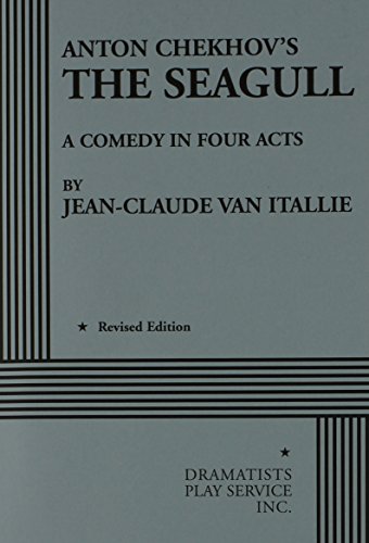 Beispielbild fr The Sea Gull (van Itallie) - Acting Edition (Acting Edition for Theater Productions) zum Verkauf von Wonder Book