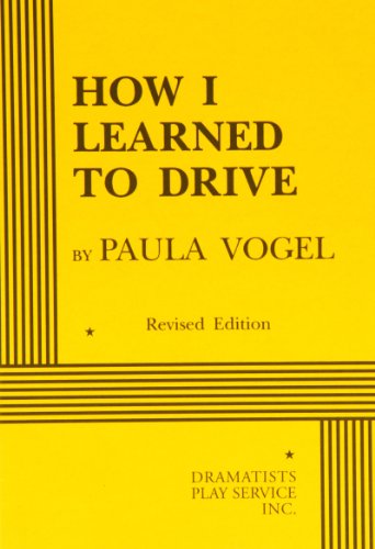 Imagen de archivo de How I Learned to Drive - Acting Edition (Acting Edition for Theater Productions) a la venta por Zoom Books Company