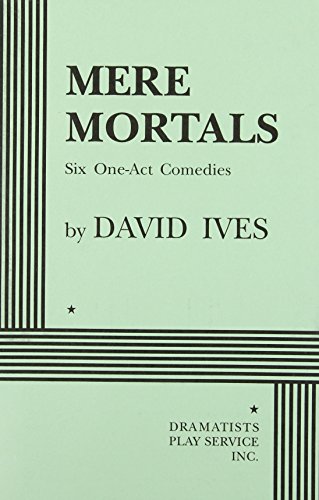 9780822216322: Mere Mortals: Six One-Act Comedies