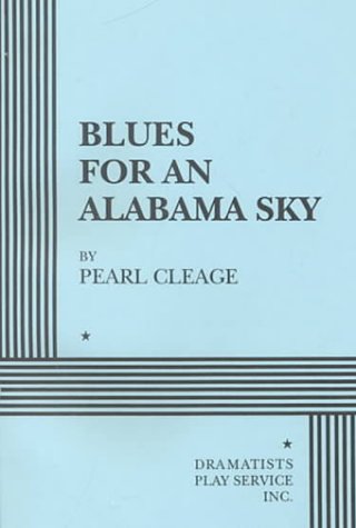 Imagen de archivo de Blues for an Alabama Sky - Acting Edition (Acting Edition for Theater Productions) a la venta por Ergodebooks