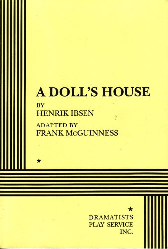 Imagen de archivo de A Doll's House (McGuinness) - Acting Edition (Acting Edition for Theater Productions) a la venta por BooksRun