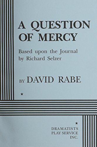 Beispielbild fr A Question of Mercy: Based Upon the Journal (Acting Edition for Theater Productions) zum Verkauf von Wonder Book