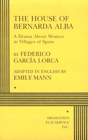Stock image for The House of Bernarda Alba - Acting Edition (Acting Edition for Theater Productions) for sale by Open Books