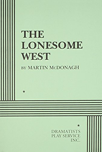 9780822216667: The Lonesome West (Acting Edition for Theater Productions)