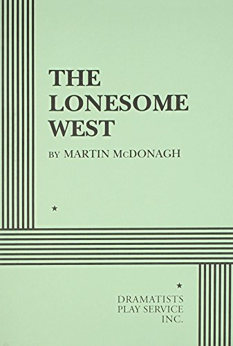 Stock image for The Lonesome West - Acting Edition for sale by Wonder Book