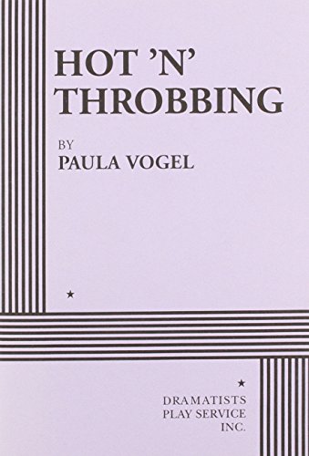 Imagen de archivo de Hot 'n' Throbbing - Acting Edition a la venta por ZBK Books