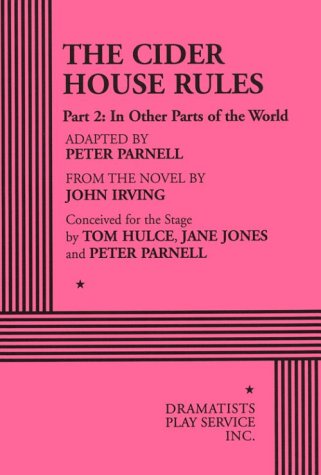 Imagen de archivo de The Cider House Rules Part Two a la venta por SecondSale