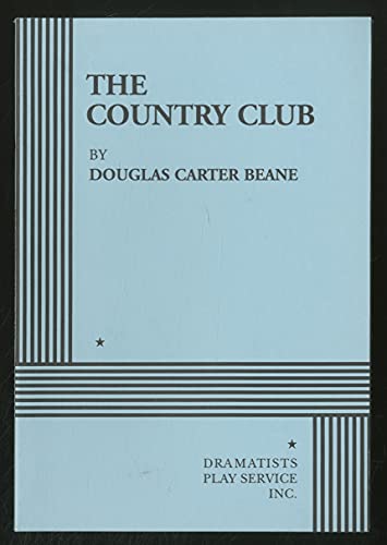 Imagen de archivo de The Country Club - Acting Edition (Acting Edition for Theater Productions) a la venta por Wonder Book