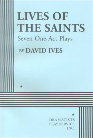 Beispielbild fr Lives of the Saints - Acting Edition zum Verkauf von Wonder Book