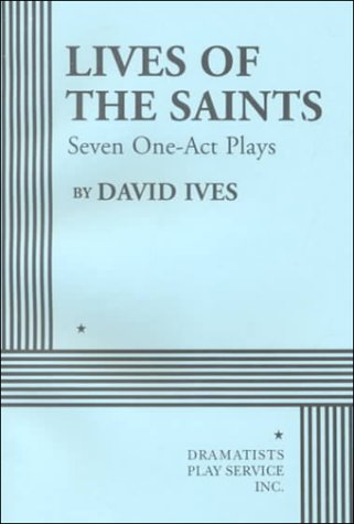 Imagen de archivo de Lives of the Saints - Acting Edition (Acting Edition for Theater Productions) a la venta por HPB Inc.