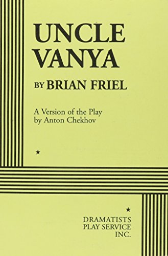 Stock image for Uncle Vanya: A Version of the Play by Anton Chekhov (Acting Edition for Theater Productions) for sale by Books of the Smoky Mountains