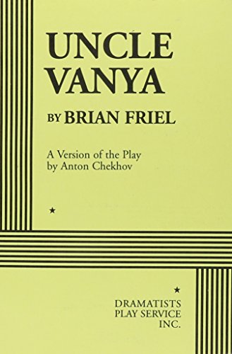 9780822217503: Uncle Vanya: A Version of the Play by Anton Chekhov (Acting Edition for Theater Productions)