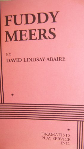 Imagen de archivo de Fuddy Meers - Acting Edition (Acting Edition for Theater Productions) a la venta por Half Price Books Inc.