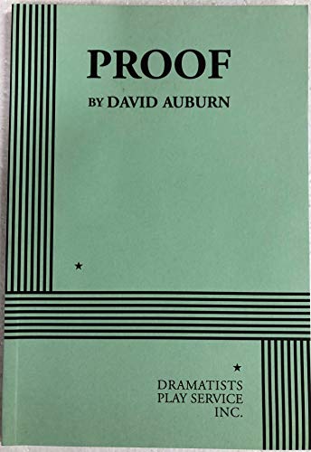 Proof - Acting Edition (Acting Edition for Theater Productions) (9780822217824) by David Auburn