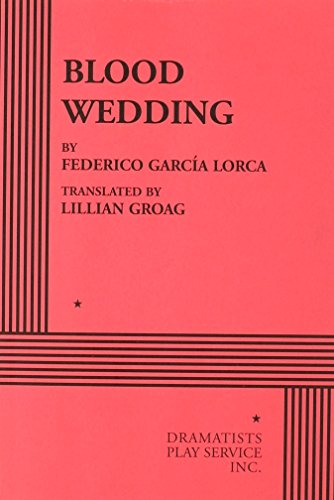 Stock image for Blood Wedding - Acting Edition (Acting Edition for Theater Productions) for sale by St Vincent de Paul of Lane County