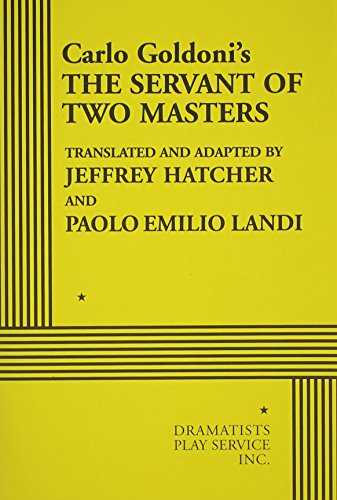 Beispielbild fr The Servant of Two Masters (Acting Edition for Theater Productions) zum Verkauf von BooksRun