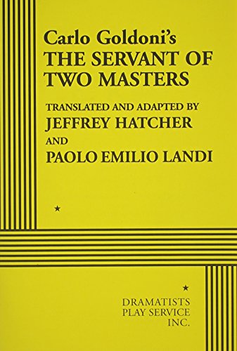 Stock image for The Servant of Two Masters (Acting Edition for Theater Productions) for sale by BooksRun