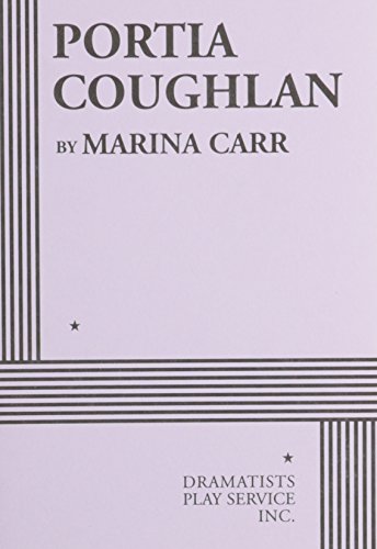 Beispielbild fr Portia Coughlan - Acting Edition zum Verkauf von Textbooks_Source
