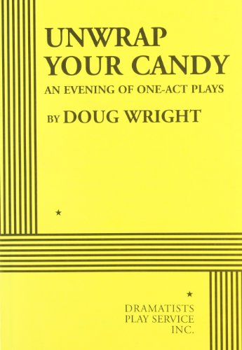 9780822218715: Unwrap Your Candy: An Evening of One-Act Plays