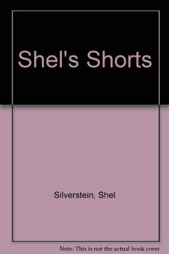 Shel's Shorts (9780822218968) by Shel Silverstein