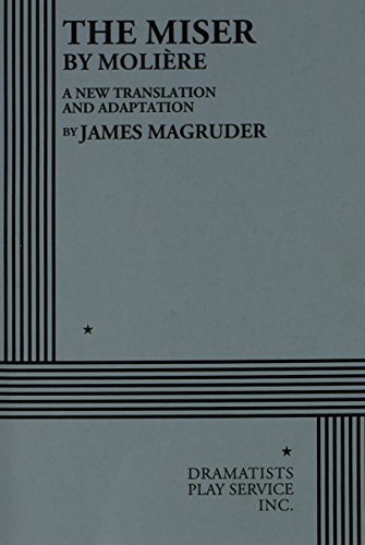 Imagen de archivo de The Miser (Magruder) - Acting Edition (Acting Edition for Theater Productions) a la venta por SecondSale
