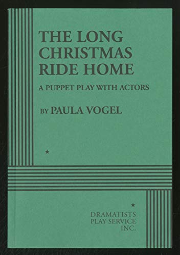 Imagen de archivo de The Long Christmas Ride Home - Acting Edition a la venta por SecondSale