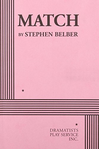 Match - Acting Edition (9780822220206) by Stephen Belber