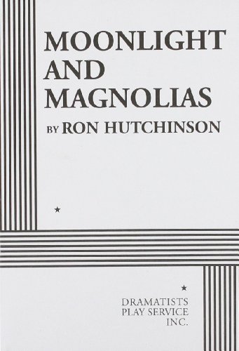 Stock image for Moonlight And Magnolias for sale by Half Price Books Inc.