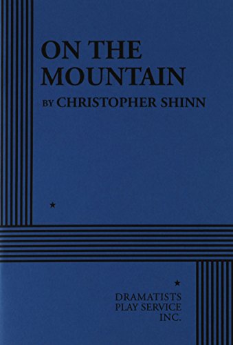 9780822221104: On the Mountain (Acting Edition for Theater Productions)