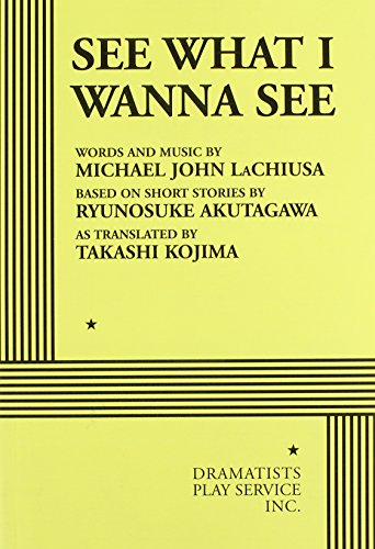 Imagen de archivo de See What I Wanna See - Acting Edition a la venta por GOMEDIA