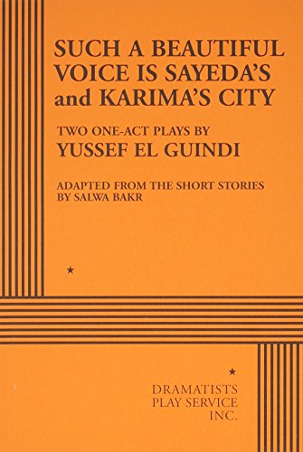 Stock image for Such a Beautiful Voice is Sayedas and Karimas City - Acting Edition for sale by Bulk Book Warehouse