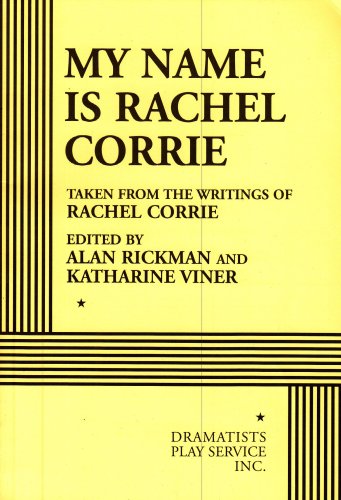Beispielbild fr My Name Is Rachel Corrie zum Verkauf von Byrd Books