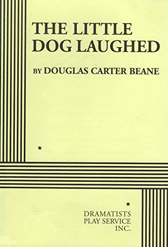 The Little Dog Laughed - Acting Edition