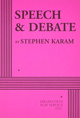 Beispielbild fr Speech & Debate (Acting Edition for Theater Productions) zum Verkauf von BooksRun
