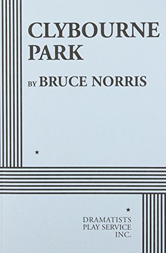 9780822226970: Clybourne Park (Acting Edition for Theater Productions)
