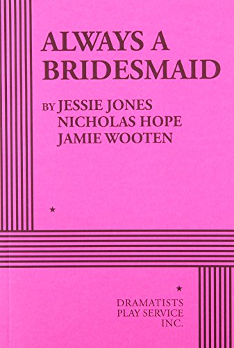 9780822229124: Always a Bridesmaid