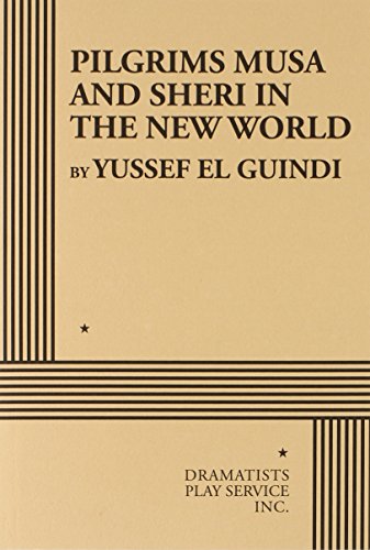 9780822231752: Pilgrims Musa and Sheri in the New World