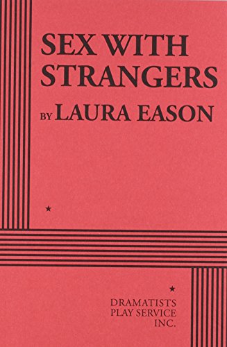 Imagen de archivo de Sex With Strangers a la venta por Better World Books