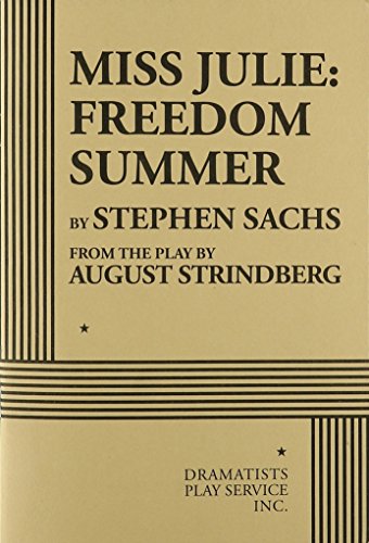 Imagen de archivo de Miss Julie: Freedom Summer a la venta por HPB-Emerald