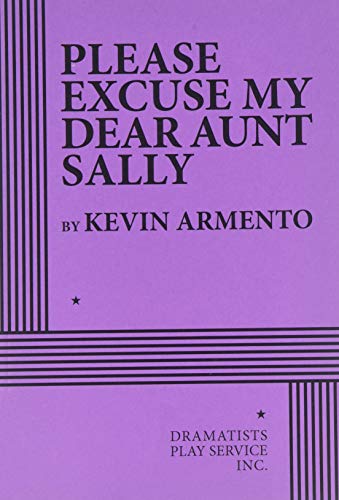 Stock image for Please Excuse My Dear Aunt Sally for sale by HPB-Red