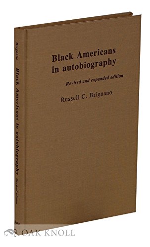 Beispielbild fr Black Americans in Autobiography; An Annotated Bibliography of Autobiographies and Autobiographical Books Written Since the Civil War zum Verkauf von Katsumi-san Co.