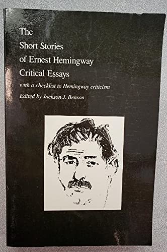 Beispielbild fr The Short Stories of Ernest Hemingway Critical Essays zum Verkauf von HPB-Red